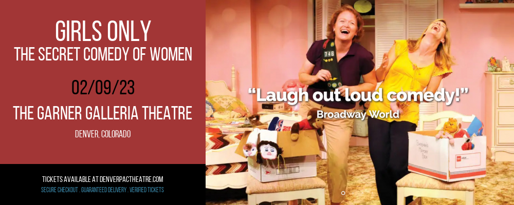 Girls Only - The Secret Comedy Of Women at Garner Galleria Theatre tickets Girls Only - The Secret Comedy Of Women at Garner Galleria Theatre