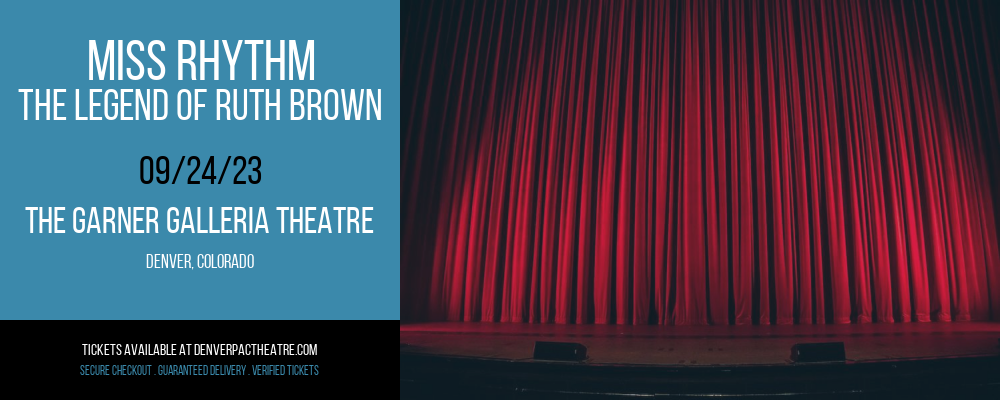 Miss Rhythm - The Legend of Ruth Brown at Garner Galleria Theatre tickets Miss Rhythm - The Legend of Ruth Brown at Garner Galleria Theatre