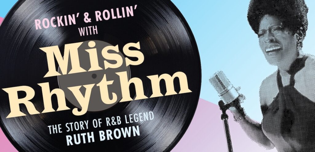 Miss Rhythm - The Legend of Ruth Brown