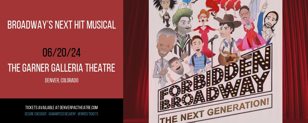 Broadway’s Next Hit Musical at The Garner Galleria Theatre